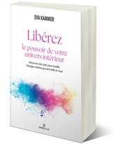 Libérez le pouvoir de votre univers intérieur