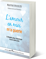 L'amour en moi m'a guérie